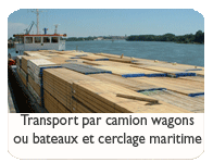 transport par camion, wagons ou bateaux